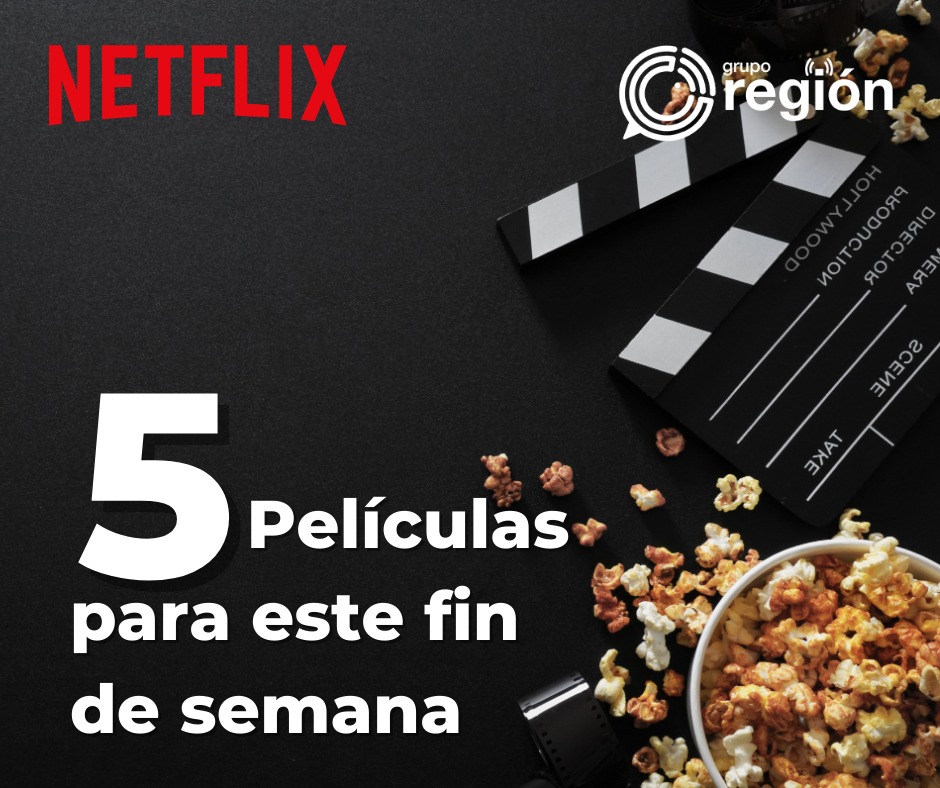 Recomendaciones en Netflix para este fin de Semana