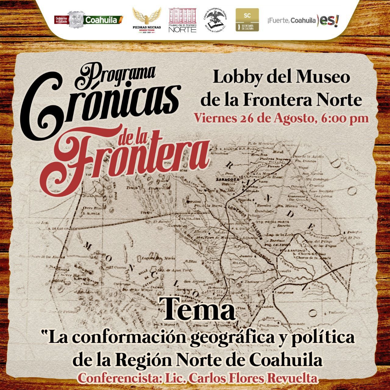 Impartirán conferencia “La conformación geográfica y política de la región Norte de Coahuila”