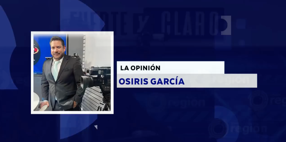 LA OPINIÓN OSIRIS GARCÍA