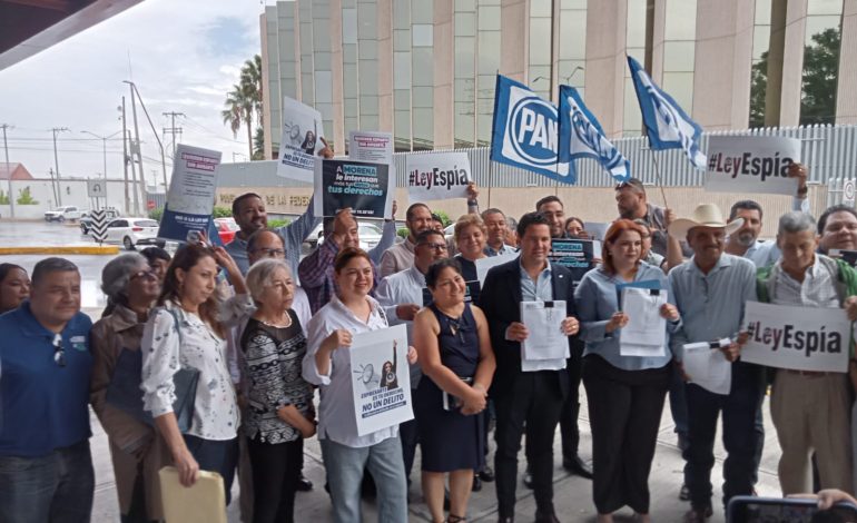 Presenta PAN Coahuila amparo vs ‘Ley Espía’
