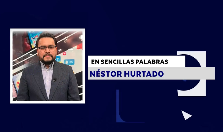 EN SENCILLAS PALABRAS CON NÉSTOR HURTADO