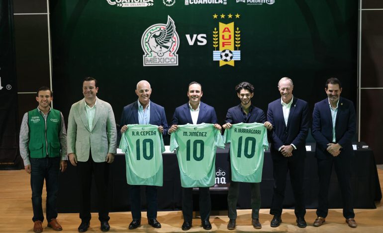 Presentan juego entre la Selección Mexicana y Uruguay en Coahuila