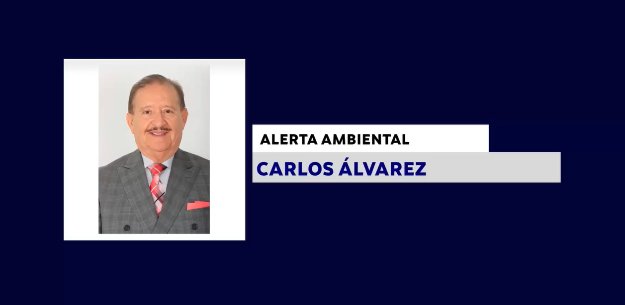 ALERTA AMBIENTAL CON: CARLOS ÁLVAREZ