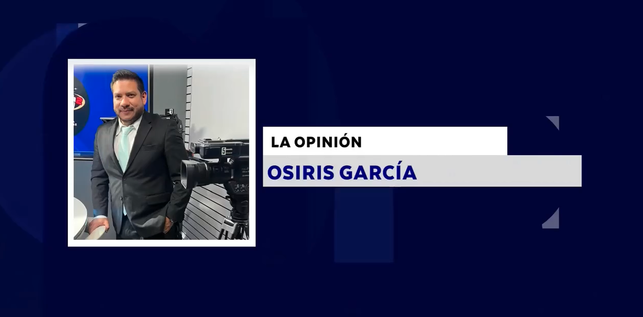 LA OPINIÓN CON: OSIRIS GARCÍA