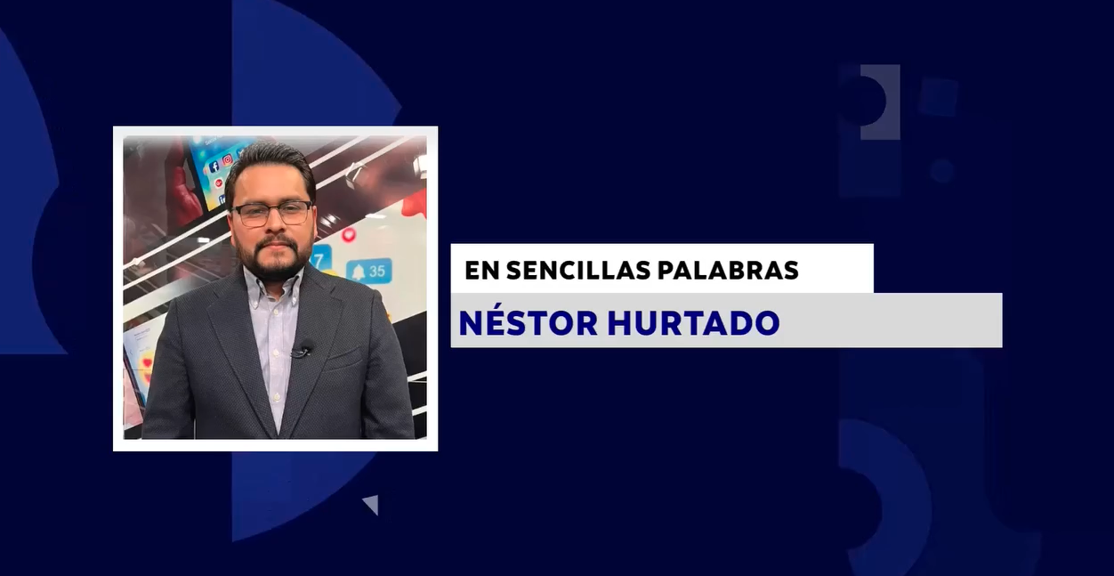 EN SENCILLAS PALABRAS CON: NÉSTOR HURTADO