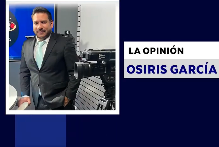 LA OPINIÓN CON: OSIRIS GARCÍA