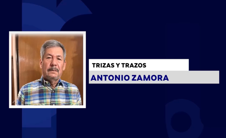 TRIZAS Y TRAZOS CON: ANTONIO ZAMORA