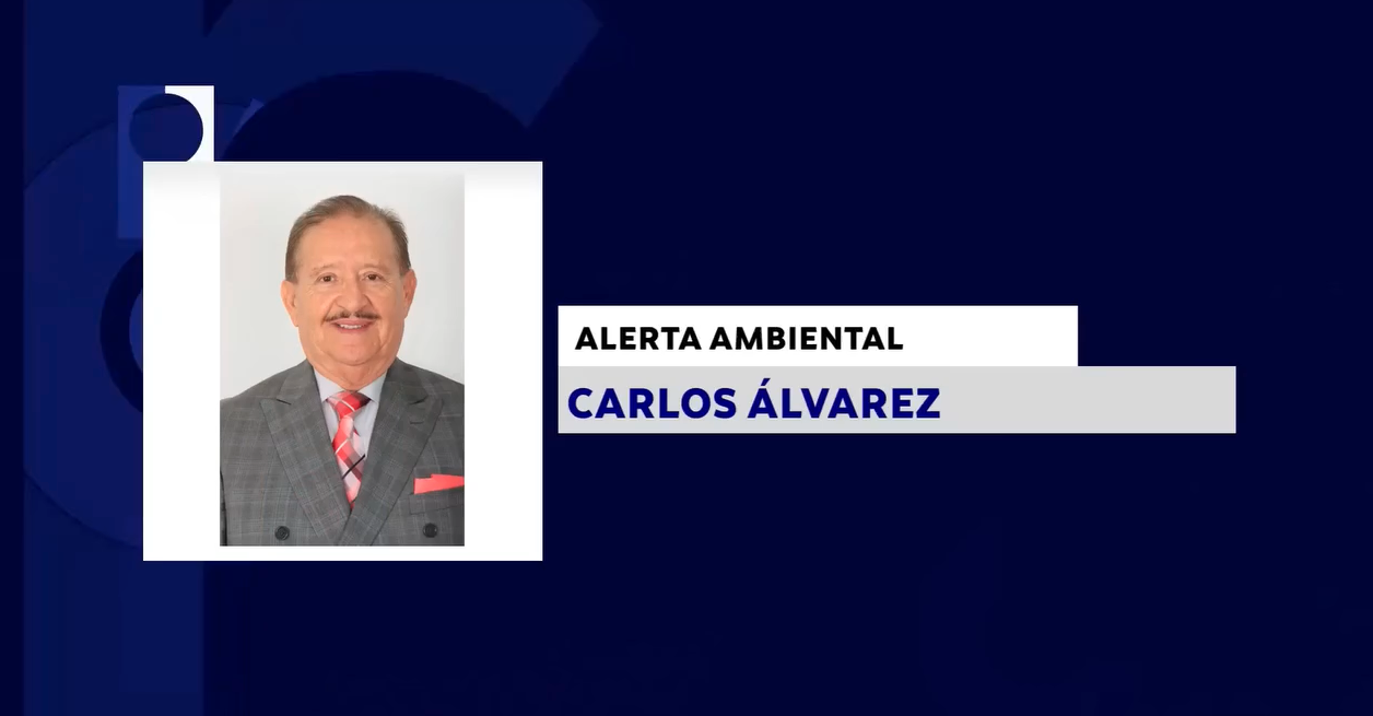 ALERTA AMBIENTAL CON: CARLOS ÁLVAREZ