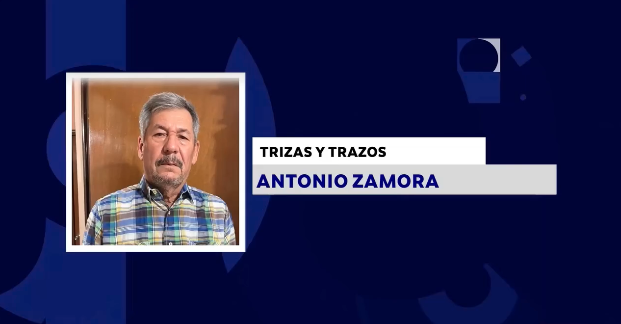 TRIZAS Y TRAZOS CON: ANTONIO ZAMORA