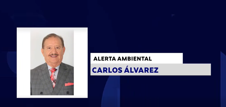 ALERTA AMBIENTAL CON: CARLOS ÁLVAREZ