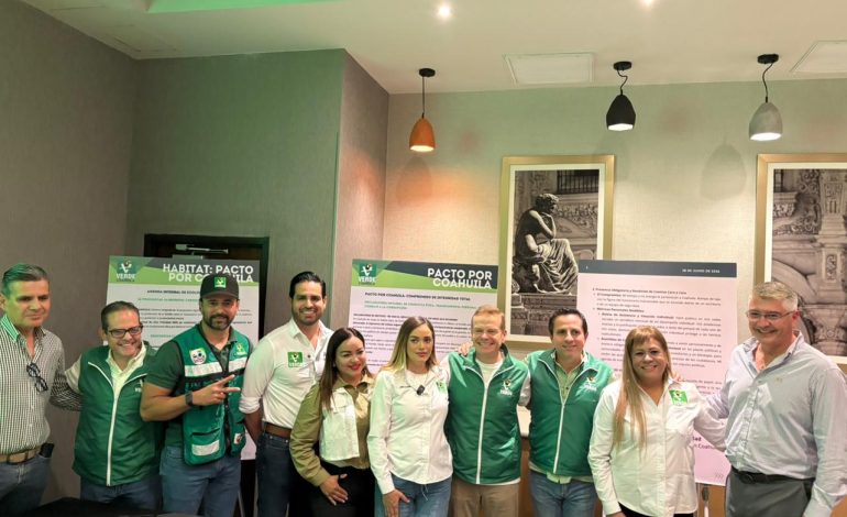 Presenta PVEM agenda “Hábitat: Pacto por Coahuila”